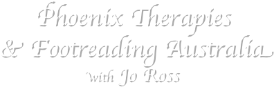 Phoenix Therapies
& Footreading Australia
with Jo Ross